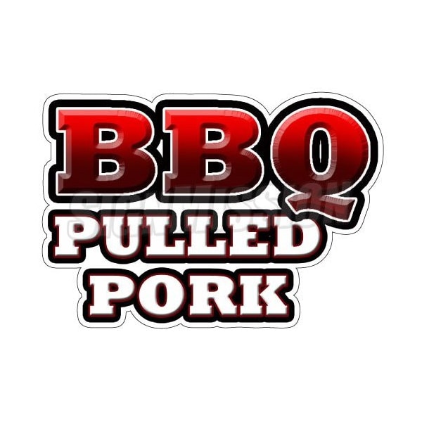 Signmission Safety Sign, 1.5 in Height, Vinyl, 36 in Length, Bbq Pulled Pork Text D-DC-36-Bbq Pulled Pork Text - main